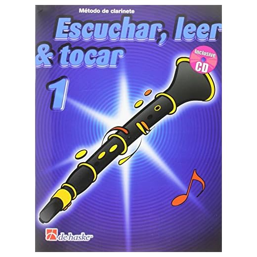 Escuchar, leer & tocar 1 clarinete clarinette +cd