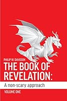 The Book of Revelation: A non-scary approach 0996847316 Book Cover