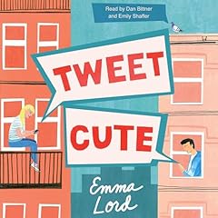 Tweet Cute Audiolibro Por Emma Lord arte de portada