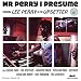 Mr Perry I Presume