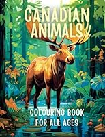 Wildlife Wonders: Canadian Animals Colouring Book: Discover Canada's Fascinating Wildlife (Wildlife Wonders Coloring Books) B0CHL1CFGN Book Cover