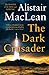 The Dark Crusader