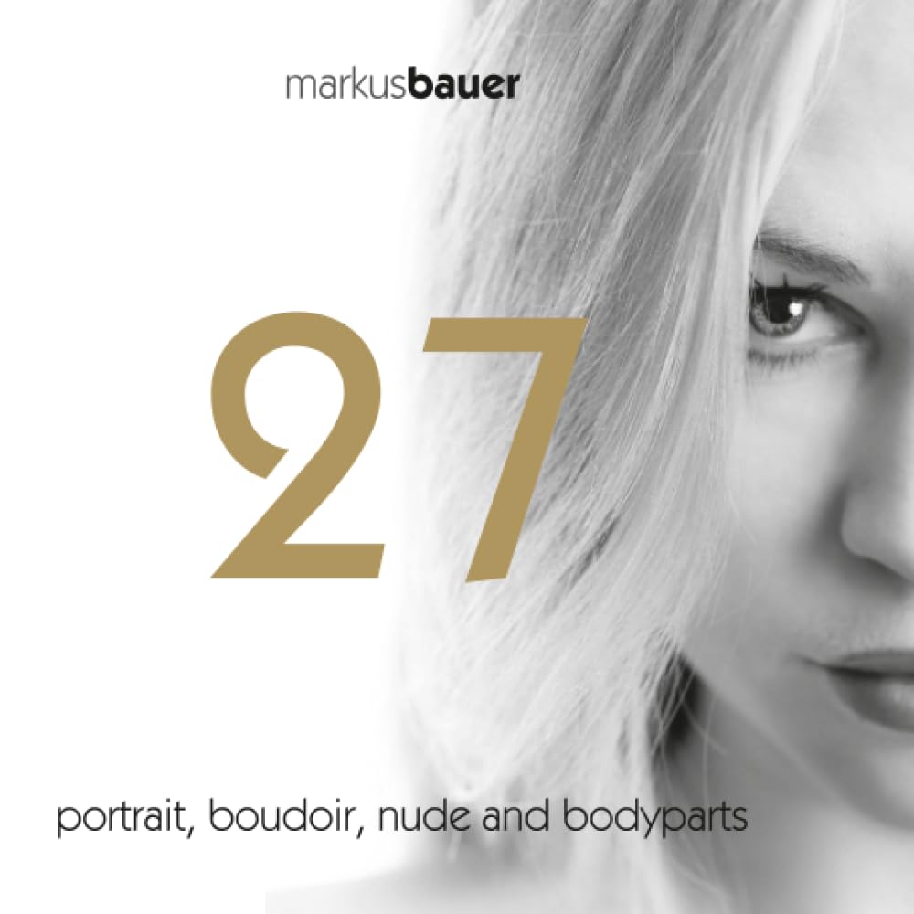 27: portrait, boudoir, nude and bodyparts