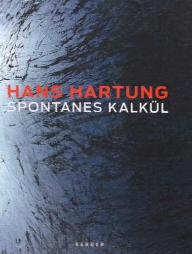 Hans Hartung: Spontanes Kalkuel
