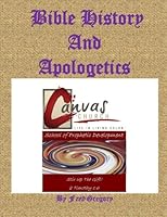 Bible History And Apologetics 1502736853 Book Cover