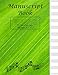 Manuscript Book: Standard Manuscript Book(Green Cover) 8.5 X 11, 100 pages, 12 staves per page.