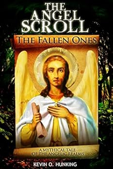 Paperback The Angel Scroll: The Fallen Ones Book