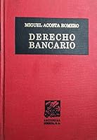 Derecho bancario: Panorama del sistema financiero mexicano 9684321473 Book Cover