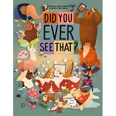 Did You Ever See That?