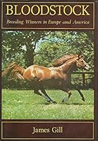 Bloodstock: Breeding winners in Europe and America 0668041390 Book Cover