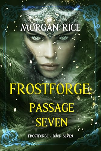 Frostforge: Passage Seven