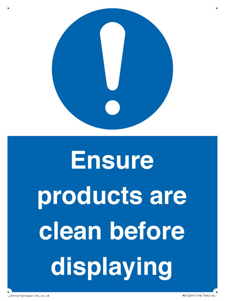 Ensure Products Are Clean Before Displaying Sign Sign - 150x200mm - A5P