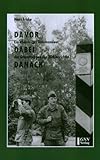 Davor-Dabei-Danach: Ein ehemaliger Kommandeur der Grenztruppen der DDR berichtet - Hans Fricke