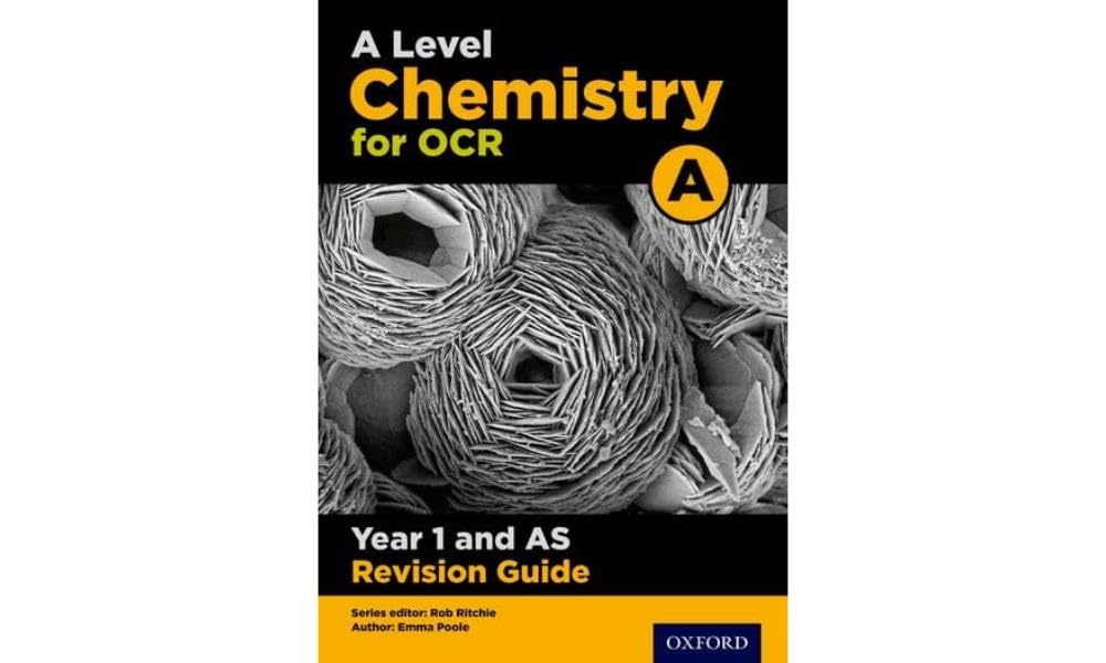 OCR A Level Chemistry A Year 1 Revision Guide: Year 1