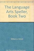 The Language Arts Speller, Book Two B0027L6GW6 Book Cover