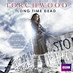 Cover of Torchwood: Long Time Dead