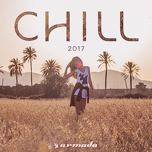 Play Armada Chill 2017 by VARIOUS ARTISTS on Amazon Music