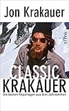 Classic Krakauer: Die besten Reportagen aus drei Jahrzehnten