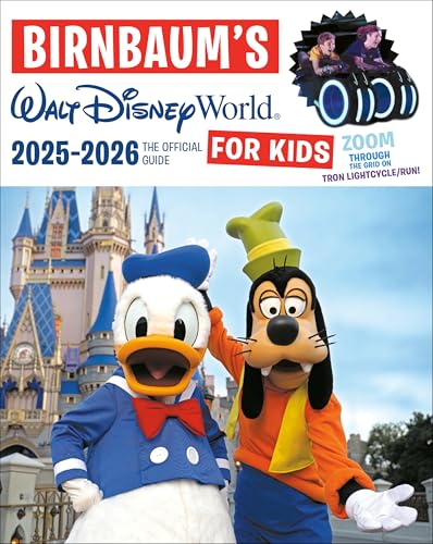 Birnbaum's 2025'2026 Walt Disney World for Kids: The Official Guide (Birnbaum Guides)