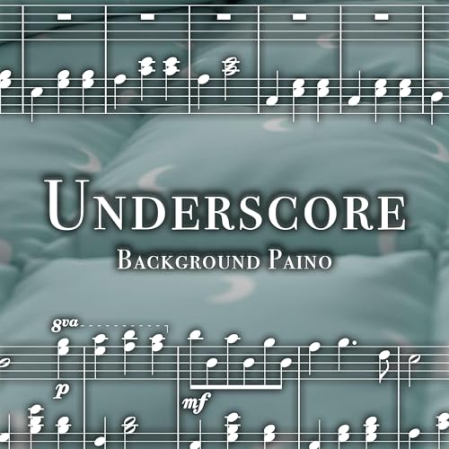 Piano Music in the Background - 4 Hours - "Under the Covers"