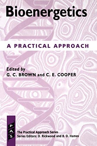 Bioenergetics: A Practical Approach