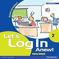Let’s Log In Anew! 2 Computer fundamentals book by Pearson for Class 2 8131723992 Book Cover