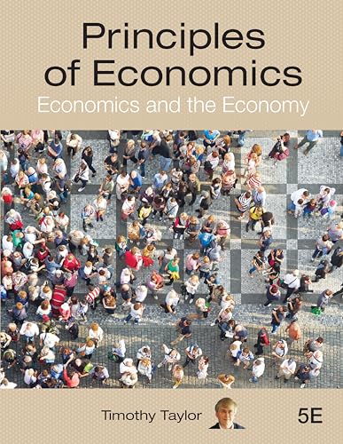 Principles of Economics: Economics and the Economy (English Edition)