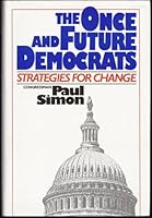 The Once and Future Democrats 082640202X Book Cover