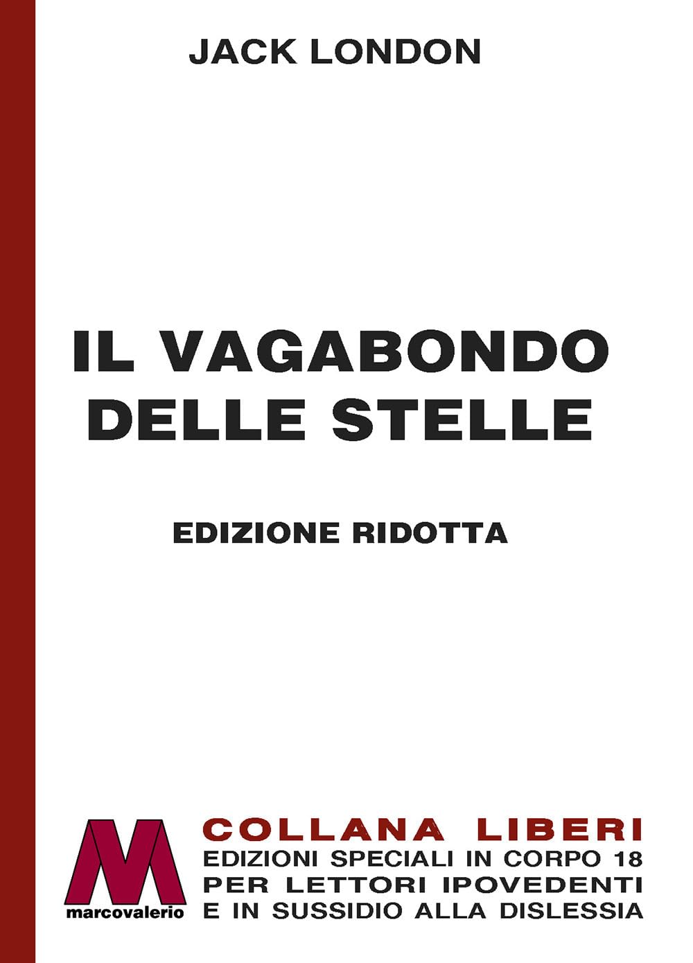 Il Vagabondo Delle Stelle. Ediz. Ridotta - 4