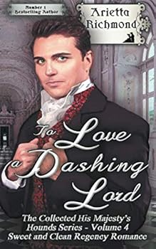 To Love a Dashing Lord