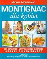 Montignac dla kobiet 8388108301 Book Cover