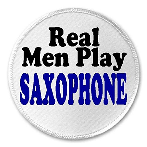 Real Men Play Saxophone - 3