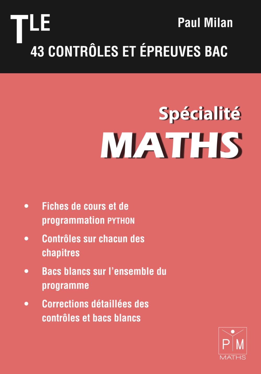 Terminale spécialité maths: 43 contrôles et épreuves bac