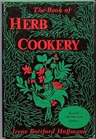 The Book of Herb Cookery B000OA8LYS Book Cover