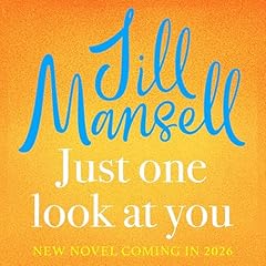 Just One Look At You Audiolibro Por Jill Mansell arte de portada
