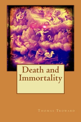 Death and Immortality