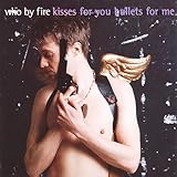 Who By Fire