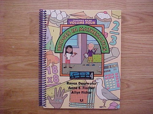 Bridges In Mathematics Teacher's Guide Grade 4 Volume 4: Raven ...