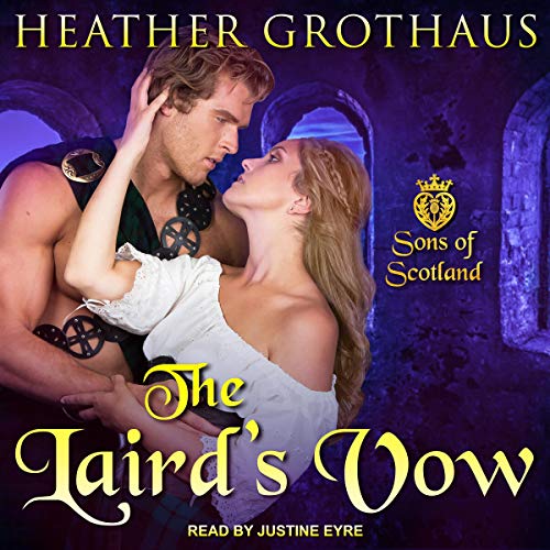 Laird&amp;rsquo;s Vow by Heather Grothaus episode artwork