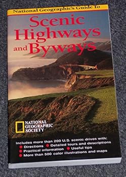 Paperback National Geographica's Guide to Scenic Highways and Byways Book