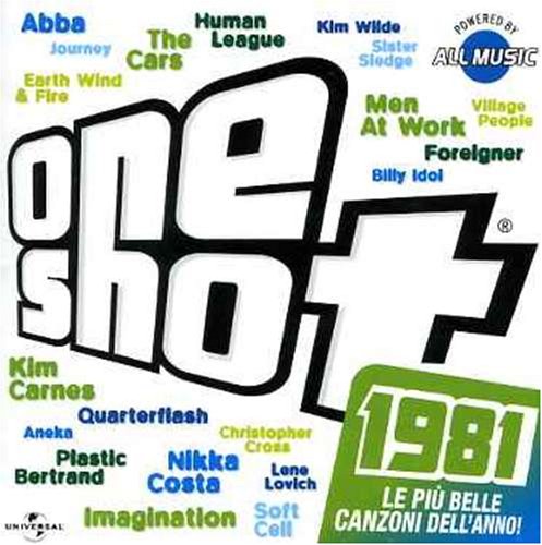 One Shot 1981 One Shot 1981