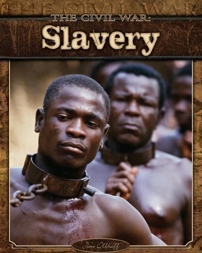 Slavery (The Civil War)      Library Binding – December 15, 2012