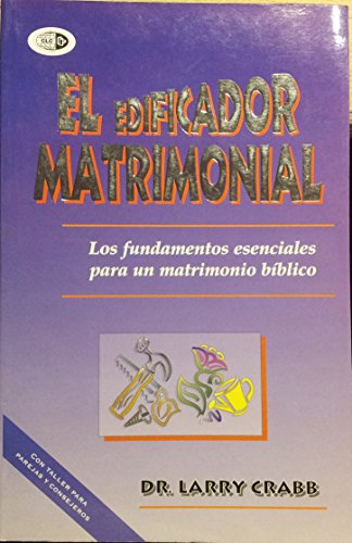 El Edificador Matrimonial / The Marriage Builde... [Spanish] 9589149820 Book Cover