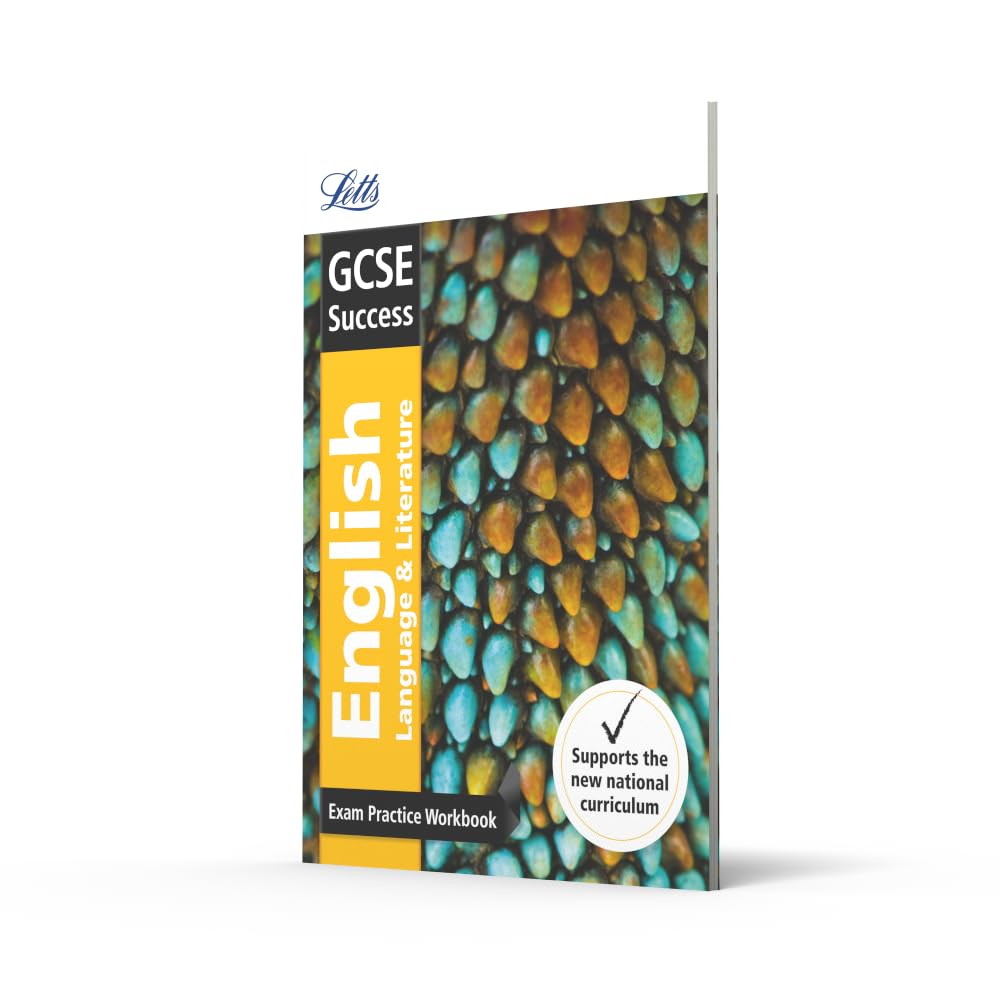 GCSE 9-1 English Language and English Literature Exam Practice Workbook, with Practice Test Paper (Letts GCSE 9-1 Revision Success)