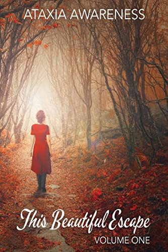 This Beautiful Escape Volume One 1519258798 Book Cover