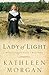 Lady of Light (Brides of Culdee Creek Book #3)