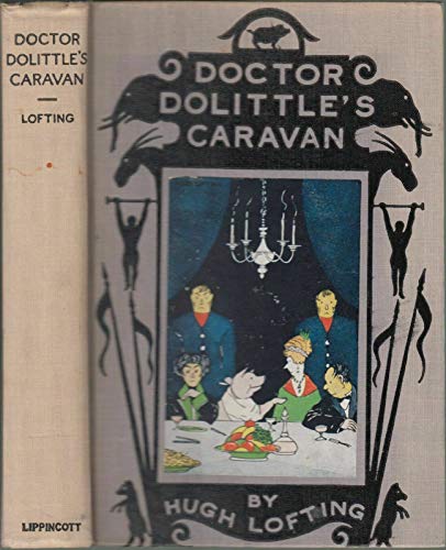 1926 Vtg Doctor Dolittle's Caravan Hugh Lofting Fantasy Children's Book Animals [Hardcover] Hugh Lofting