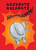 Gajapati Kulapati Gurrburrrrooom! 9350467666 Book Cover