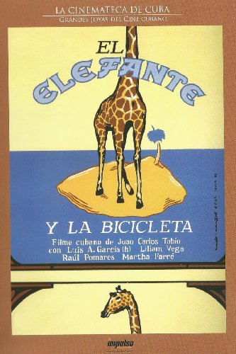 El elefante y la bicicletaLuis A. Garcia; Liliam
