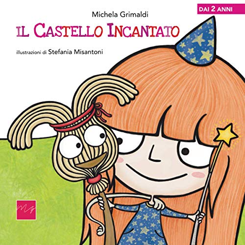  Il Castello Incantato